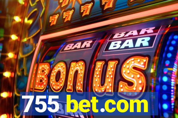 755 bet.com